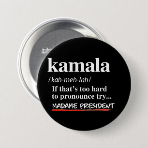 Badge Rond 7,6 Cm Kamala Harris - Essayez Madame President