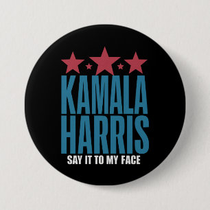 Badge Rond 7,6 Cm Kamala Harris si vous avez quelque chose à dire di