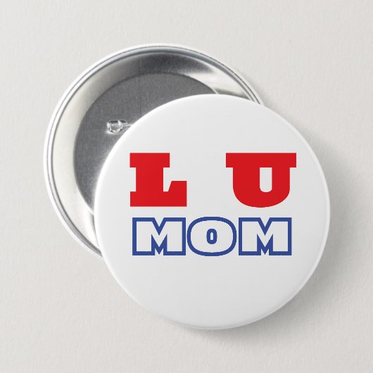 Badge Rond 7,6 Cm L U maman (Devant & derrière)