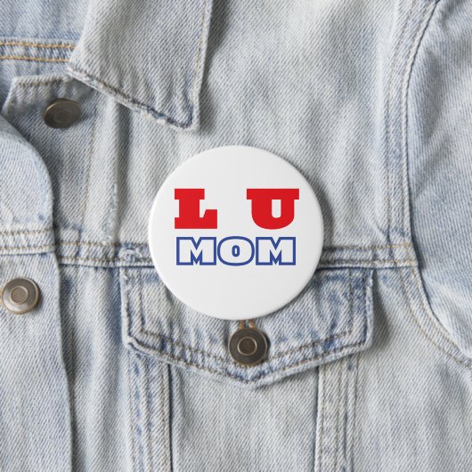 Badge Rond 7,6 Cm L U maman (En situation)