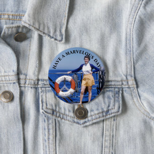 Badge Rond 7,6 Cm La Dame en bateau Mi-siècle Avoir une merveilleuse