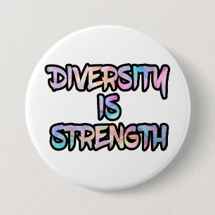 Badge Rond 7,6 Cm La diversité est une force