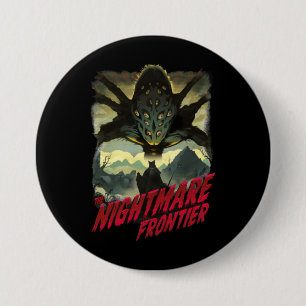 BADGE ROND 7,6 CM LA FRONTIÈRE DU CAUCHEMAR