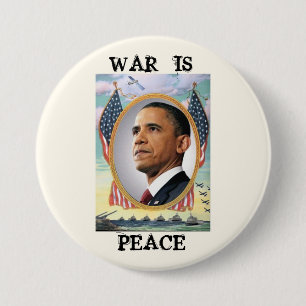 Badge Rond 7,6 Cm La guerre est paix