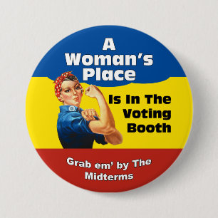 BADGE ROND 7,6 CM LA PLACE D'UNE FEMME