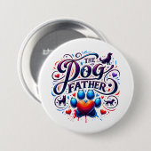 Badge Rond 7,6 Cm La typographie rétro du père du chien (Devant & derrière)