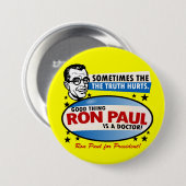Badge Rond 7,6 Cm La vérité blesse le bouton de Ron Paul (Devant & derrière)