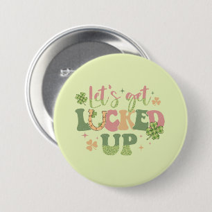 Badge Rond 7,6 Cm Laissons-nous chanceler