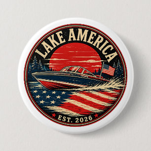 Badge Rond 7,6 Cm Lake America est humour politique 2026