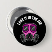 Badge Rond 7,6 Cm L'Amour Est Dans Le Bouton Masque Gaz Aérien (Devant & derrière)