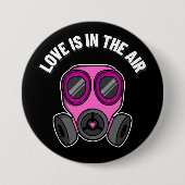 Badge Rond 7,6 Cm L'Amour Est Dans Le Bouton Masque Gaz Aérien (Devant)