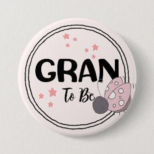 Badge Rond 7,6 Cm L'amour éternel : jolie coccinelle Gran-to-Be