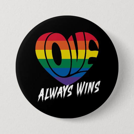 Badge Rond 7,6 Cm L'amour gagne toujours la fierté LGBTQ (Devant)