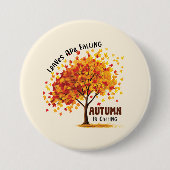 Badge Rond 7,6 Cm L'automne appelle (Devant)