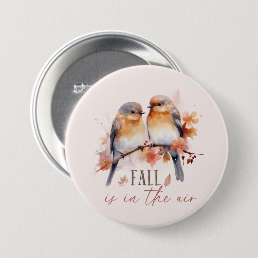 Badge Rond 7,6 Cm L'Automne Est Dans L'Air - Beaux Oiseaux Et Feuill (Devant & derrière)