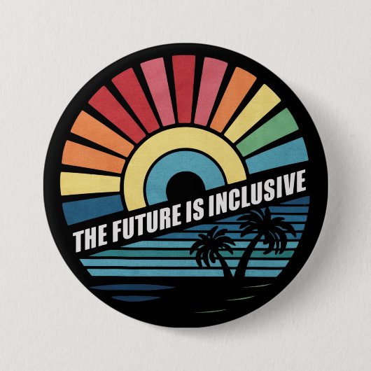 Badge Rond 7,6 Cm L'Avenir Est Une Fierté Des Droits Gays LGBT Inclu (Devant)