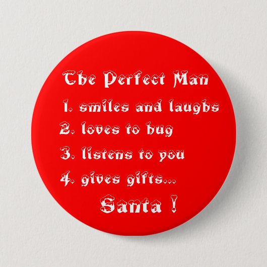Badge Rond 7,6 Cm Le bouton homme parfait (Devant)