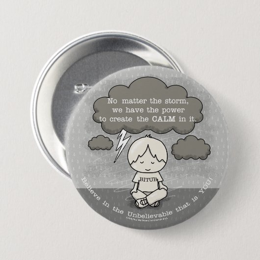 Badge Rond 7,6 Cm Le calme dans la tempête (Devant & derrière)