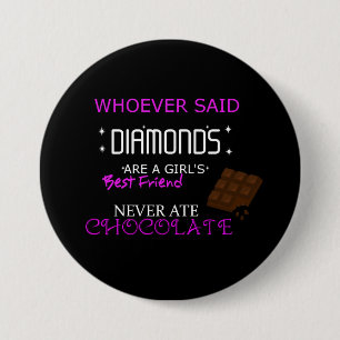 Badge Rond 7,6 Cm Le chocolat est mon grand bouton de meilleur ami