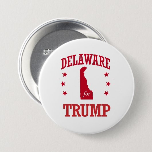 BADGE ROND 7,6 CM LE DELAWARE POUR DONALD TRUMP (Devant & derrière)