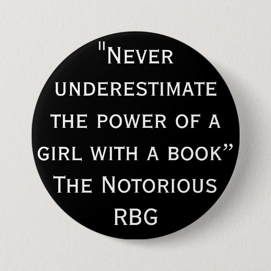 Badge Rond 7,6 Cm Le fameux RBG ne sous-estime jamais le devis (Devant)