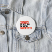 Badge Rond 7,6 Cm Le fascisme n'est pas une opinion (En situation)