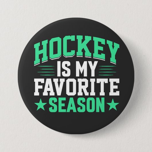 Badge Rond 7,6 Cm Le hockey est ma saison préférée (Devant)