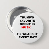 Badge Rond 7,6 Cm Le parfum favori de Trump est le musc (Devant & derrière)