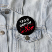 Badge Rond 7,6 Cm L'équipe de marié G-Team (En situation)