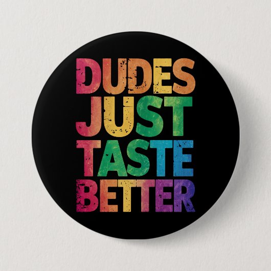 Badge Rond 7,6 Cm Les mecs Goûtent juste un meilleur Gay pride déses (Devant)