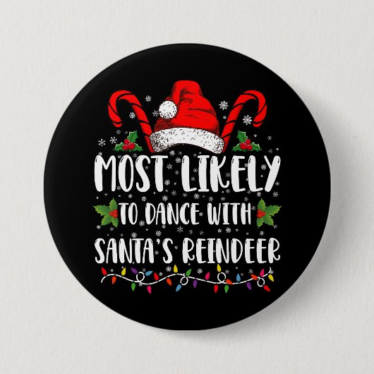 Badge Rond 7,6 Cm Les plus susceptibles de danser avec la famille de (Devant)