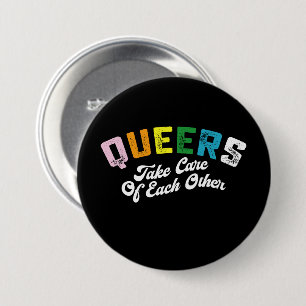 Badge Rond 7,6 Cm Les Queens Prennent Soin D'Eux-Mêmes Gay Pride LGB