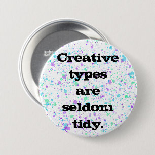 Badge Rond 7,6 Cm Les types créatifs sont rarement des boutons d'épi
