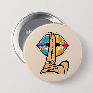 Badge Rond 7,6 Cm LGBTQ - Ne jugez pas ce que vous ne comprenez pas