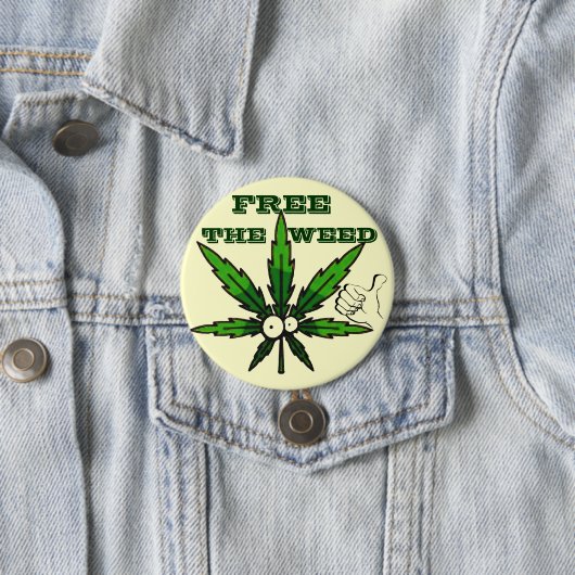 Badge Rond 7,6 Cm Libérez L'Herbe !_ (En situation)