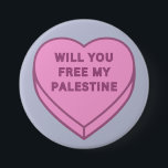 Badge Rond 7,6 Cm Libérez-vous ma Palestine ? Cute Candy Coeur doux<br><div class="desc">Ce "veux-tu libérer ma Palestine" bonbon design pour tous ceux qui soutiennent la liberté et la justice et luttent contre l'injustice. A tous ceux qui soutiennent la juste cause palestinienne. Accroître et soutenir la libération de la Palestine et de Gaza et l'établissement de la paix à Jérusalem.</div>