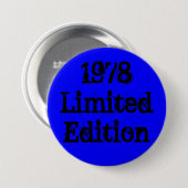 Badge Rond 7,6 Cm LimitedEdition 1978 (Devant & derrière)