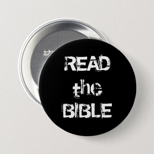 Badge Rond 7,6 Cm Lire la Bible Noir et Blanc (Devant & derrière)