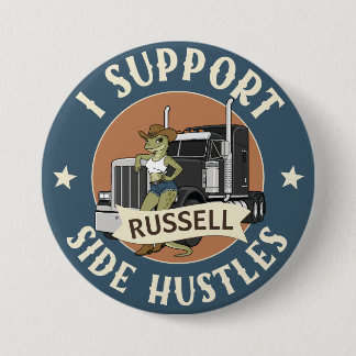 Badge Rond 7,6 Cm Lot Lizard Personnalisé - Humour de Routier