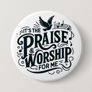 Badge Rond 7,6 Cm Louange et culte