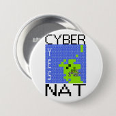 Badge Rond 7,6 Cm Lrg d'insigne de CYBERNAT (Devant & derrière)
