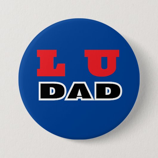 Badge Rond 7,6 Cm Lu Papa (Devant)