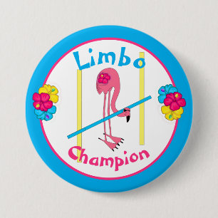 Badge Rond 7,6 Cm Luau Tropical Party Flamant rose Limbo Champion 3"