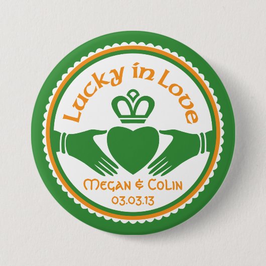Badge Rond 7,6 Cm Lucky in Love Irish Claddagh Mariage (Devant)