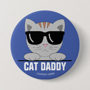Badge Rond 7,6 Cm Lunettes de soleil CAT DADDY bouton chat