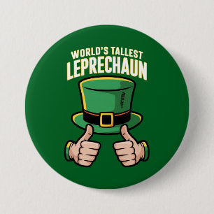 Badge Rond 7,6 Cm Lutins le plus grand du monde humour irlandais drô