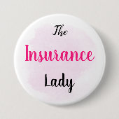 Badge Rond 7,6 Cm Madame d'assurance - approvisionnements de vente (Devant)