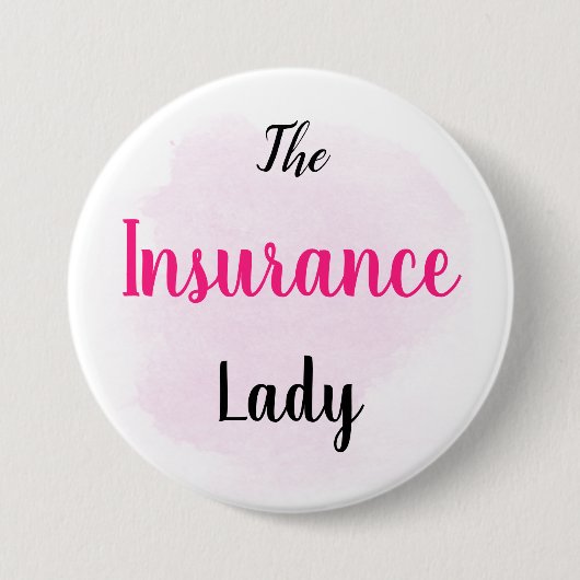 Badge Rond 7,6 Cm Madame d'assurance - approvisionnements de vente (Devant)