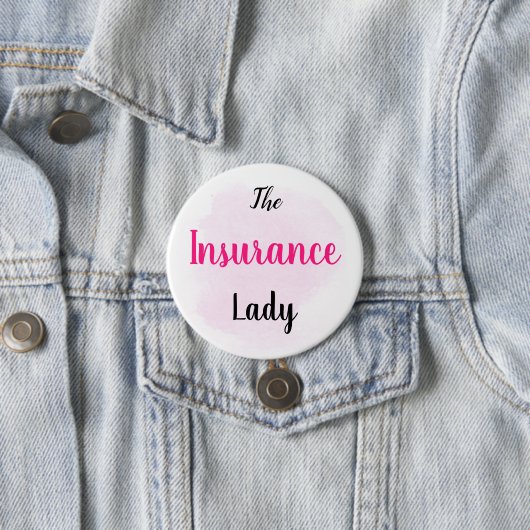 Badge Rond 7,6 Cm Madame d'assurance - approvisionnements de vente (En situation)