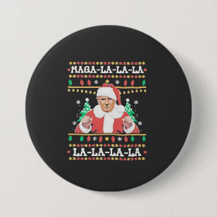Badge Rond 7,6 Cm Maga La La La Trump Noël Inauguration 47e